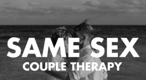 Same Sex Therapy And When It Should Be Considered